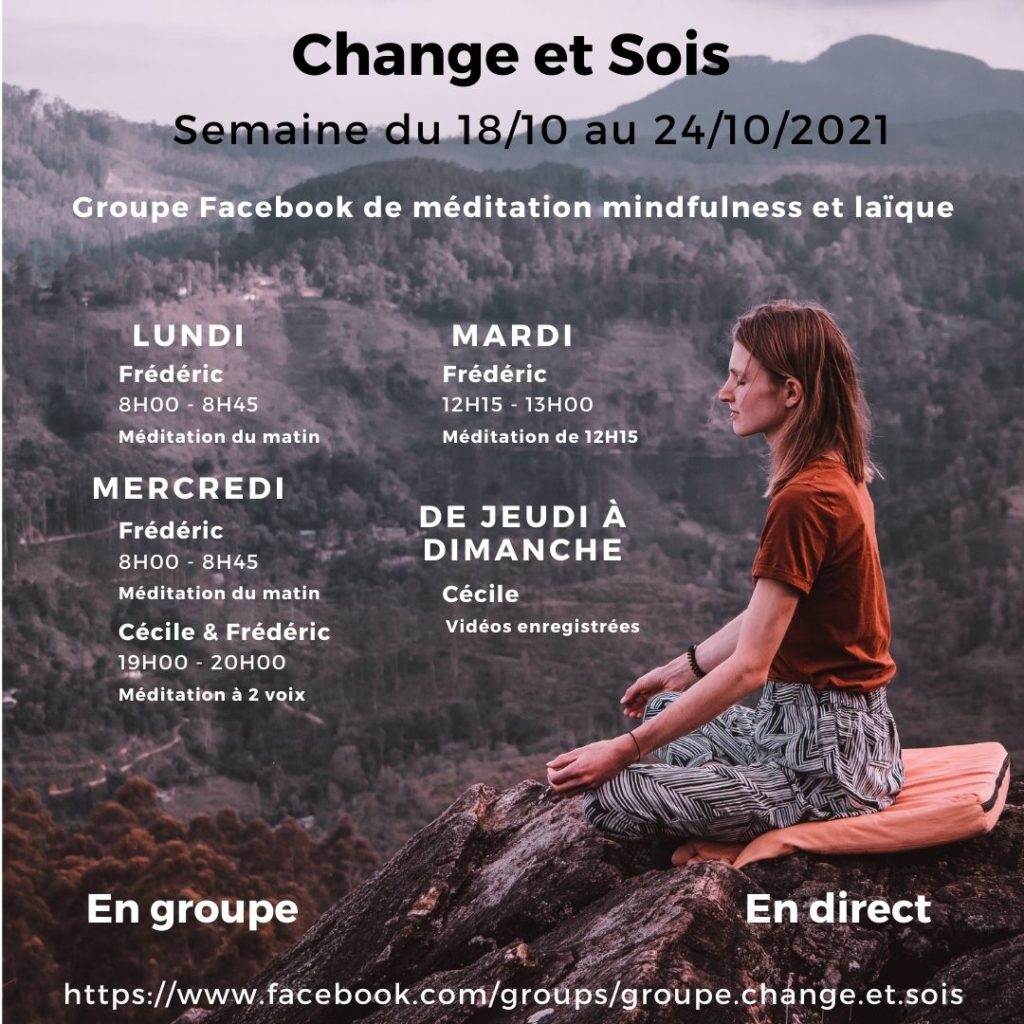 Planning du groupe Facebook “Change et Sois” du 18/10/2021