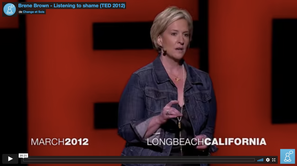 Brene Brown - Listening to shame (TED 2012)