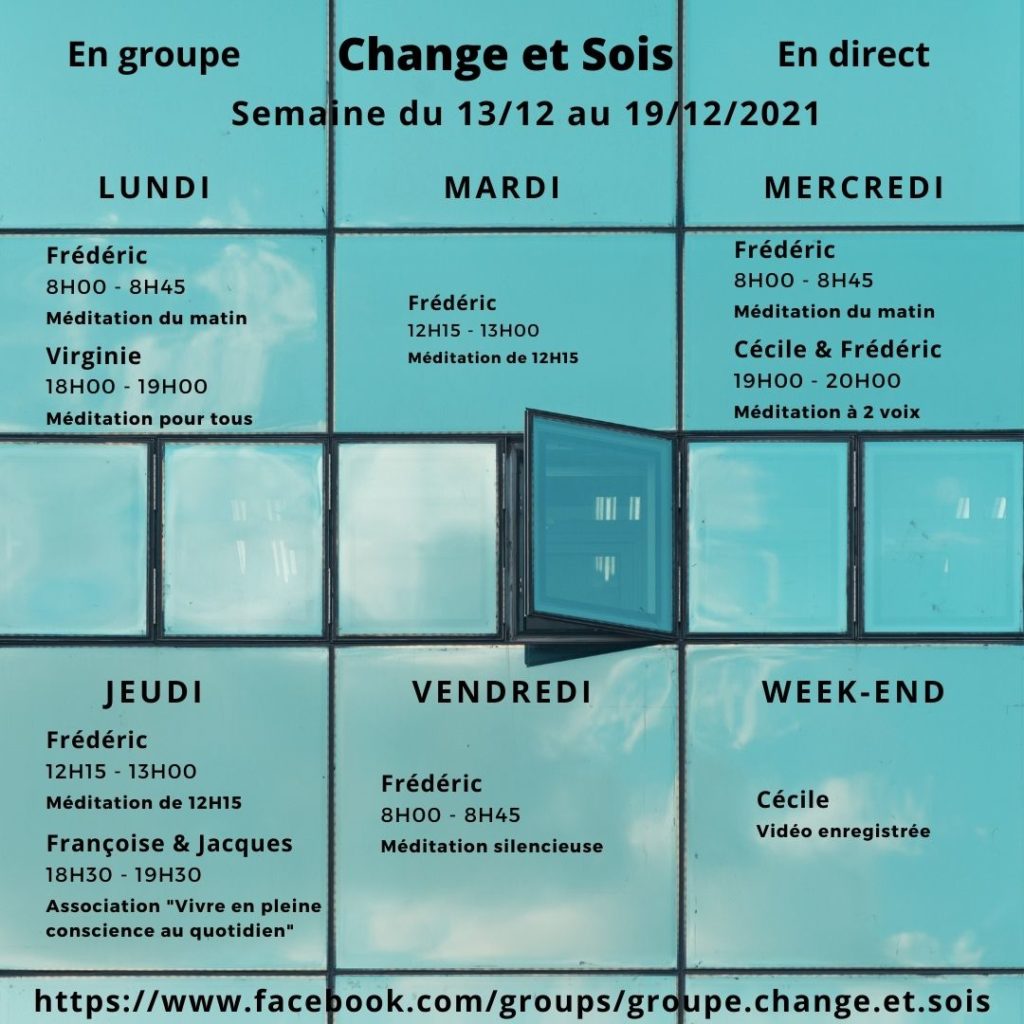 Planning du groupe Facebook Change et Sois du 13/12 au 19/12/21