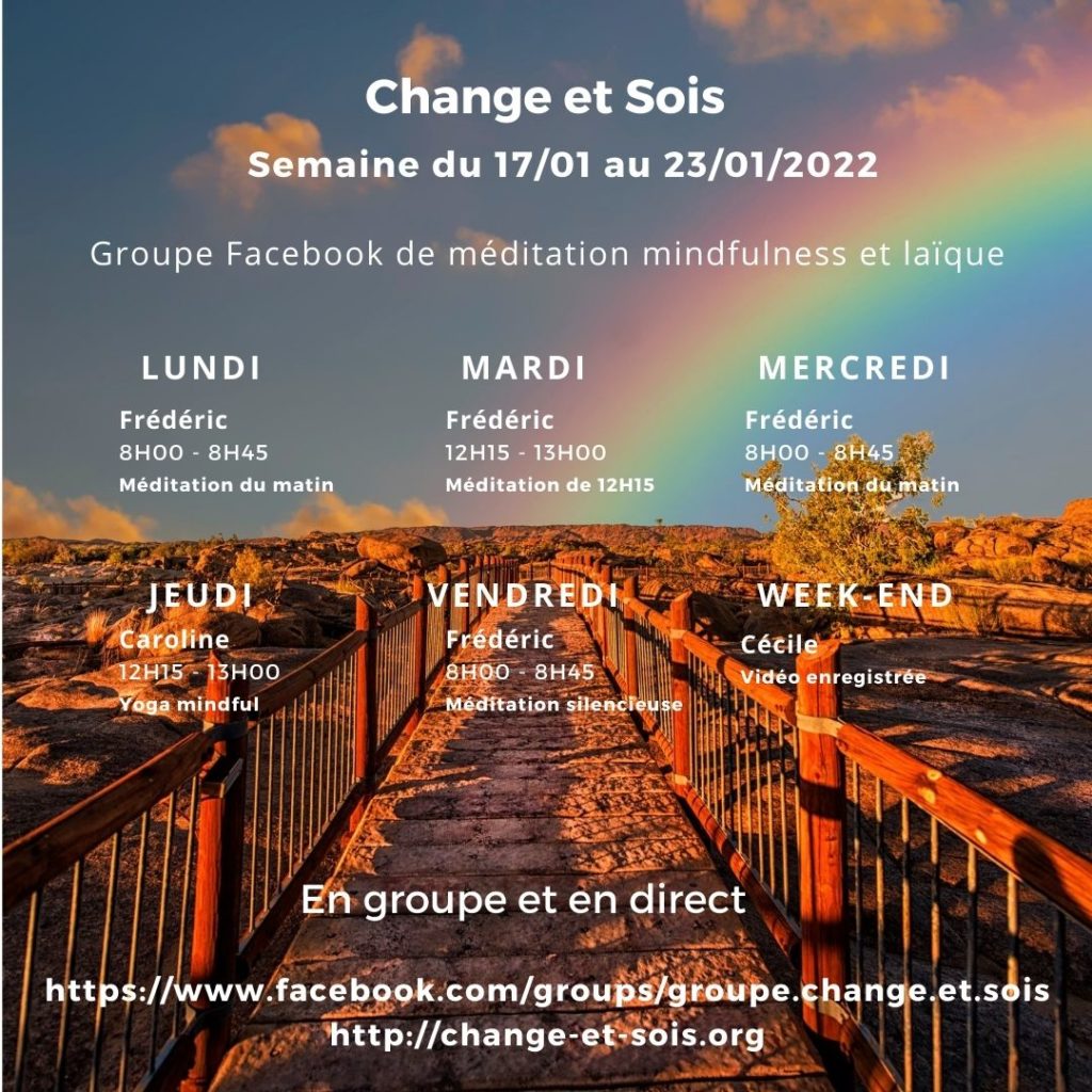 Planning du groupe Facebook Change et Sois du 17 au 23/01/22
