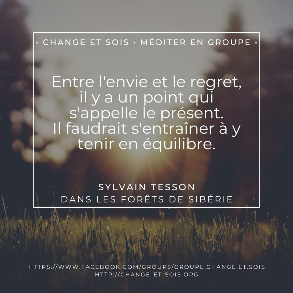 Entre l’envie et le regret – Sylvain Tesson