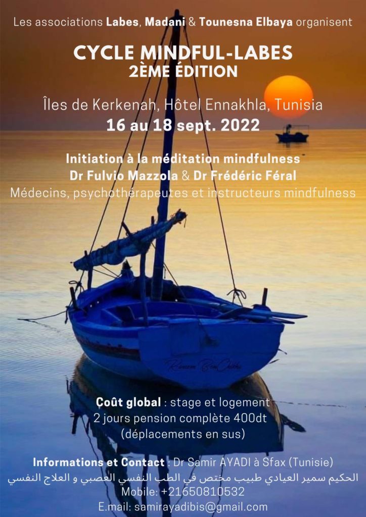 Mini-retraite méditative “Cycle Mindful-Labes” – Sfax Sept. 2022