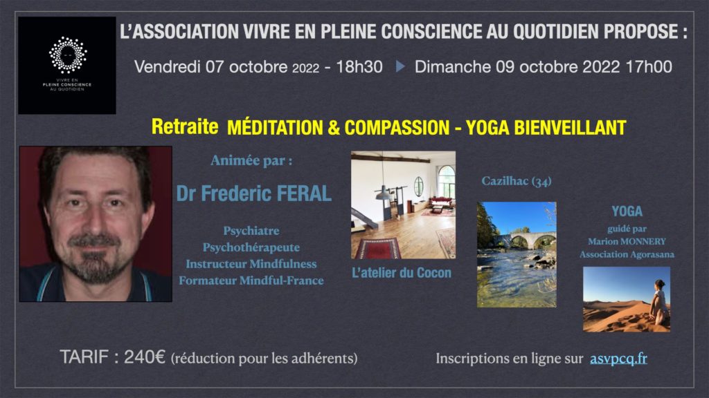 Mini-retraite “Méditation, Compassion & Yoga bienveillant” (Oct. 22)