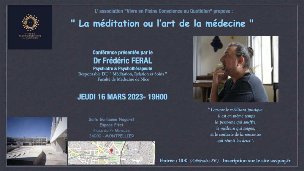 La méditation ou l’art de la médecine (Montpellier-16/03/23-ASVPCQ)