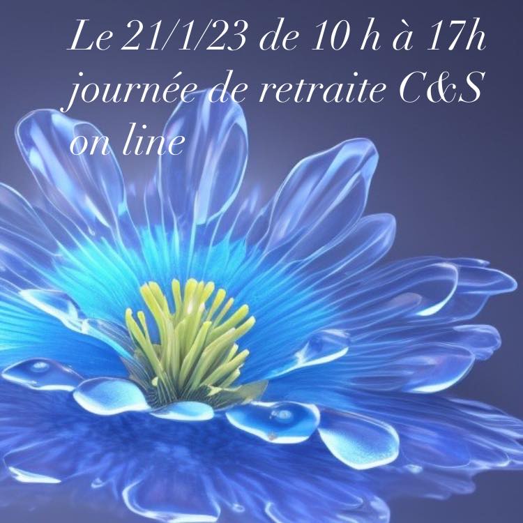 Retraite C&S online du 21-01-2023