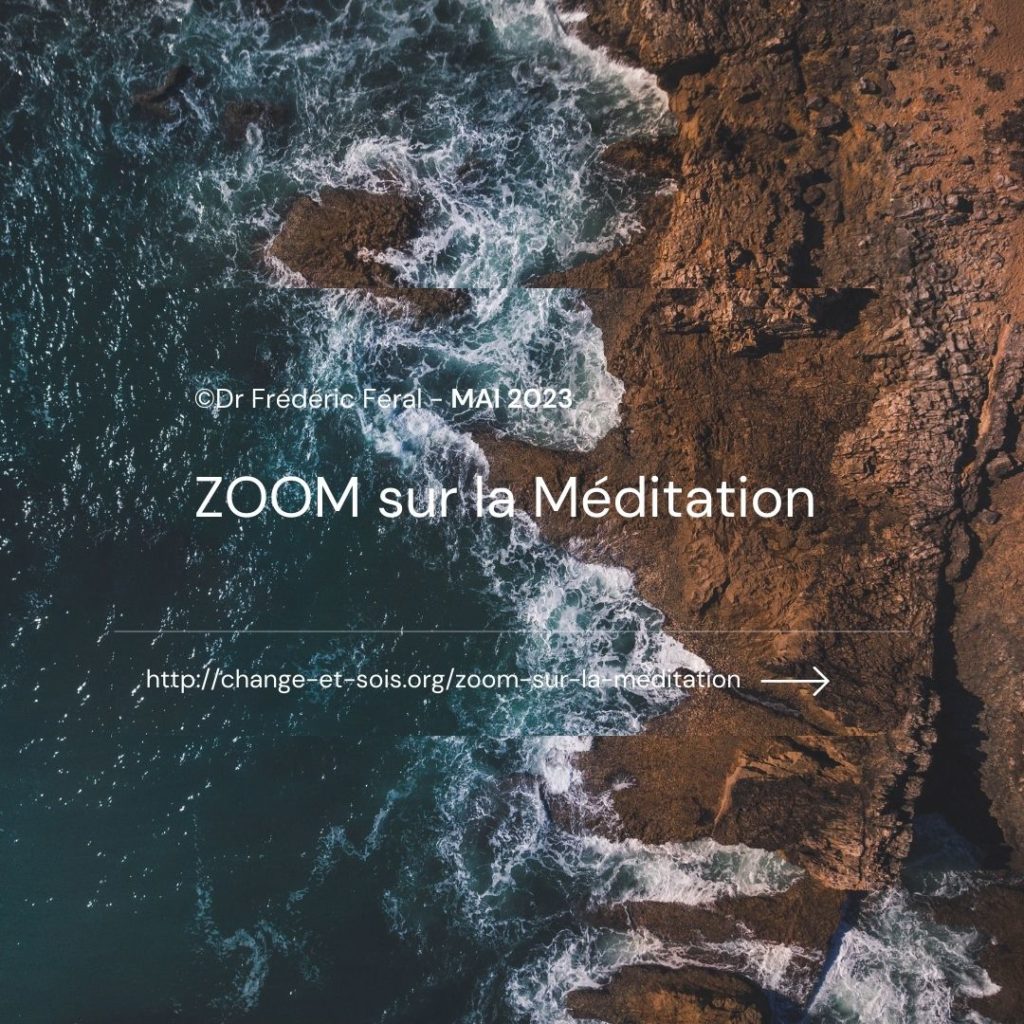 ZOOM sur la Méditation – Mai 2023