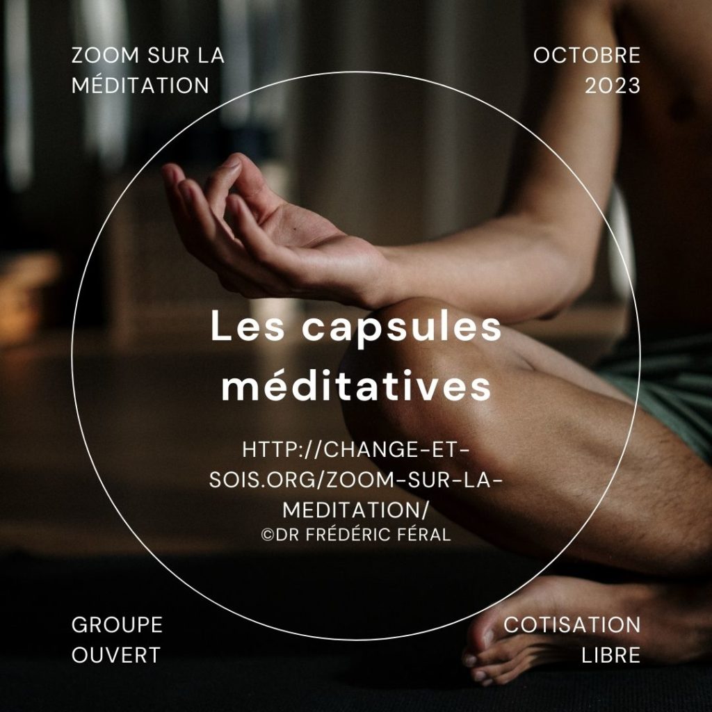 ZOOM sur la Méditation – Octobre 2023