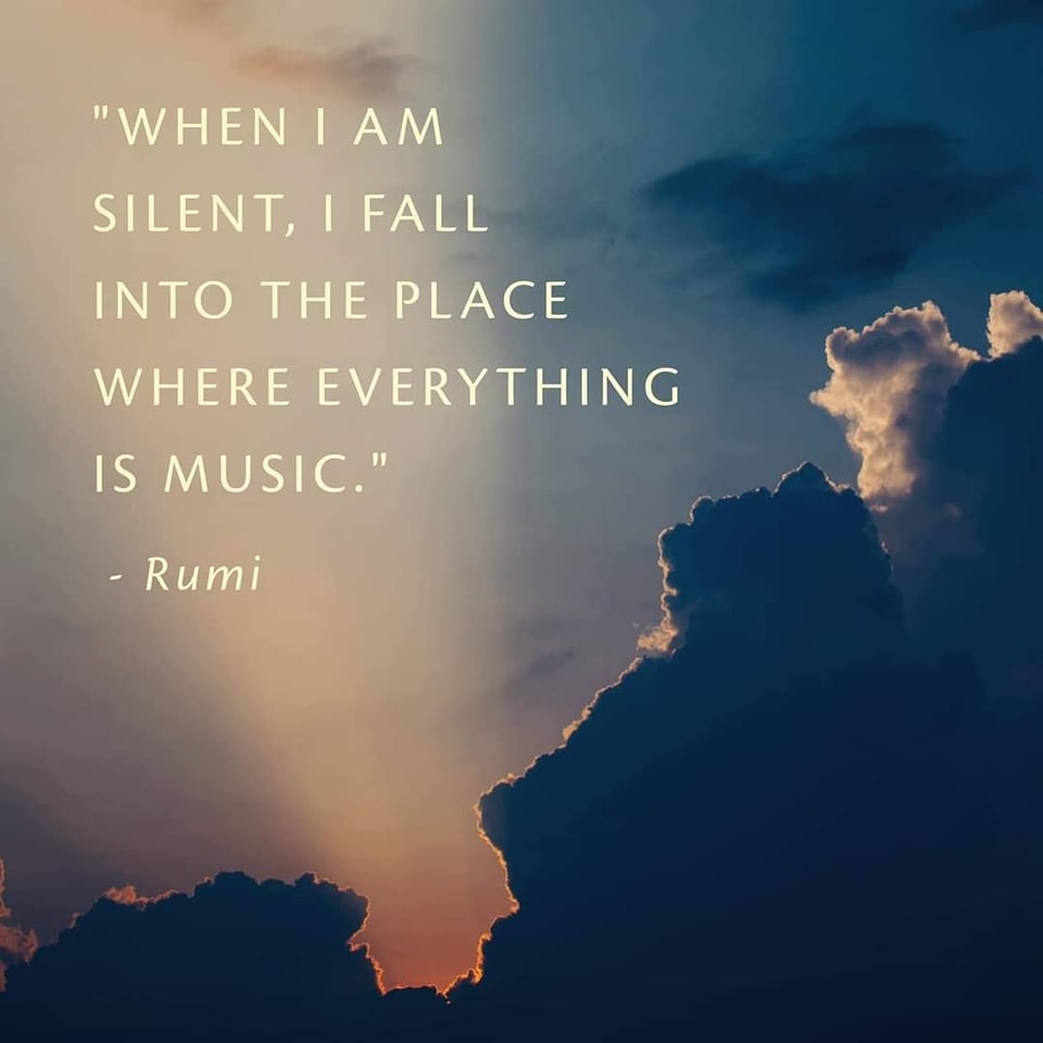 When i am silent – Rumi