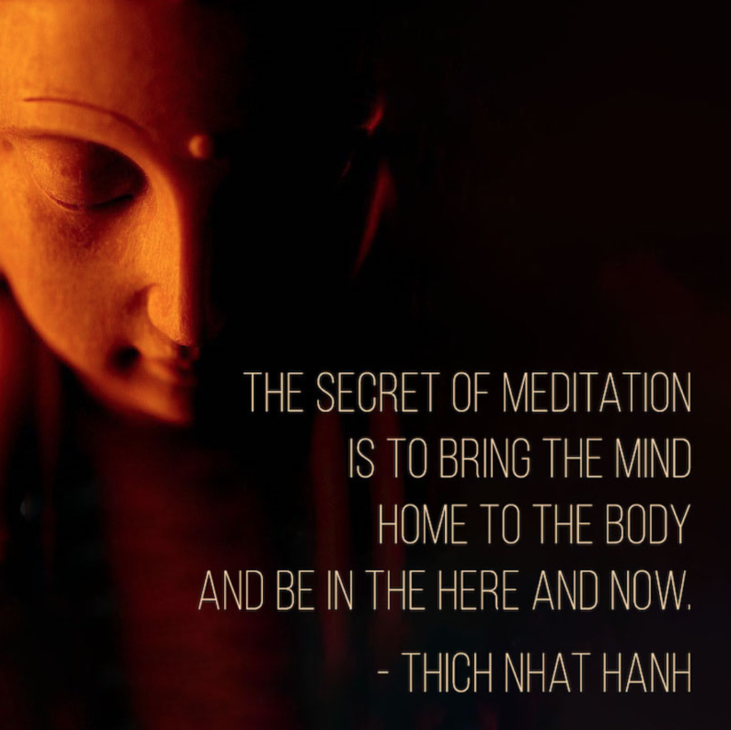The secret of meditation – Thich Nhat Hanh