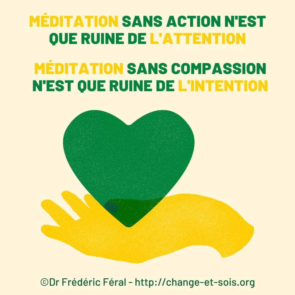 Méditation, Action et Compassion